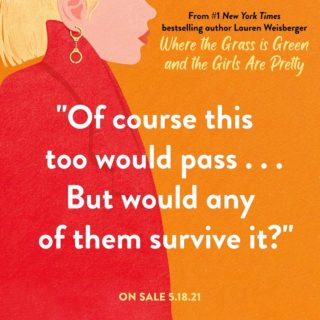 Where the Grass is Green and the Girls Are Pretty is here 5.18.21! . . . . #laurenweisberger #wherethegrassisgreenandthegirlsarepretty #authorsofinstagram #booksofinstagram #bookscomingsoon